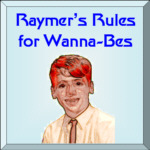[Raymer's Rules for Would-Be Aircraft Designers]